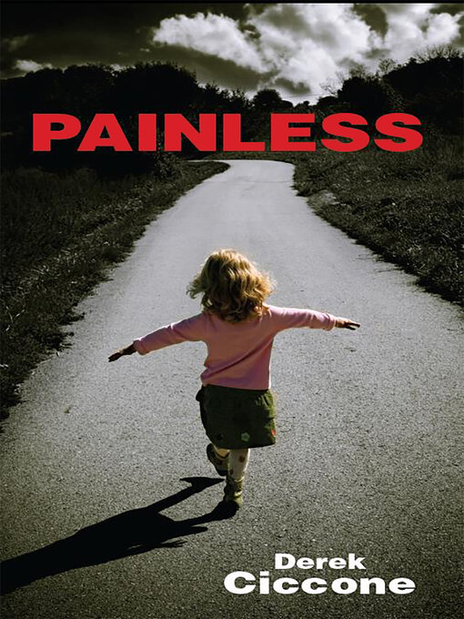 Title details for Painless by Derek Ciccone - Available